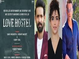 mumbai,Bobby Deol, Sanya Malhotra,Vikrant Massey ,crime thriller ,film Love Hostel
