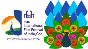 55th IFFI 2024